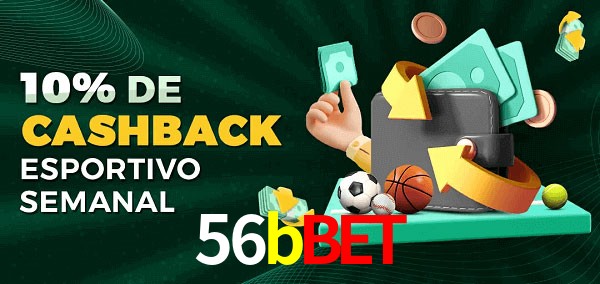 10% de bônus de cashback na 56bbet